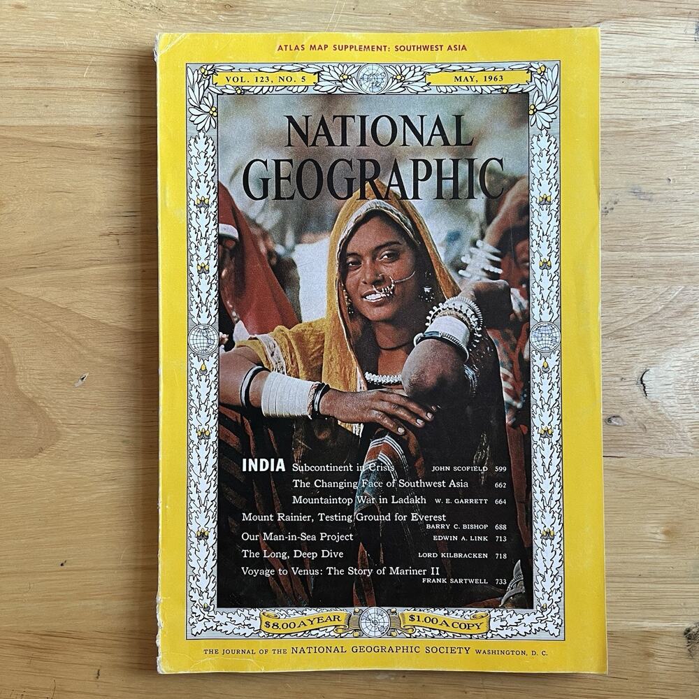 National Geographic May 1963 India Ladakh Mount Rainier Venus Southwest Asia